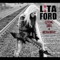 Lita Ford – Living Like A Runaway