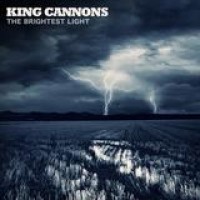 King Cannons – The Brightest Light