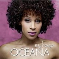 Oceana – My House