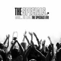 The Specials – More ... Or Less. The Specials Live.