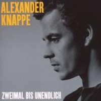 Alexander Knappe – Zweimal bis Unendlich