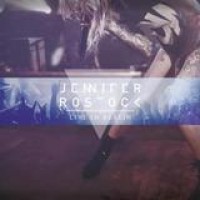 Jennifer Rostock – Live In Berlin