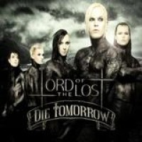 Lord Of The Lost – Die Tomorrow