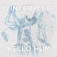 Wintersleep – Hello Hum