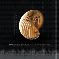 Marillion – Sounds That Can't Be Made