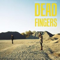 Dead Fingers – Dead Fingers