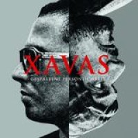 Xavas – Gespaltene Persönlichkeit