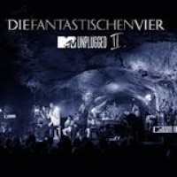 Die Fantastischen Vier – MTV Unplugged II