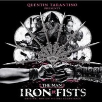 Original Soundtrack – The Man With The Iron Fists