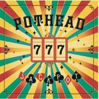 Pothead – Jackpot