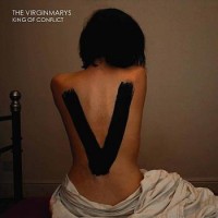 The Virginmarys – King Of Conflict