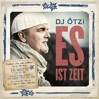 DJ Ötzi – Es Ist Zeit
