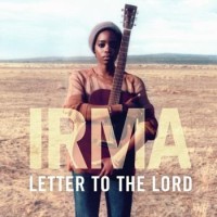 Irma – Letter To The Lord