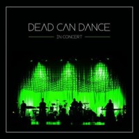 Dead Can Dance – In Concert