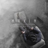 Maxim – Staub