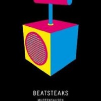 Beatsteaks – Muffensausen