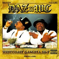 Daz Dillinger & WC – West Coast Gangsta Shit