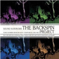 Sound Survivors – The Backspin Project