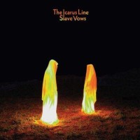 The Icarus Line – Slave Vows