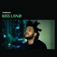 The Weeknd – Kiss Land