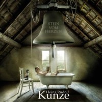 Heinz Rudolf Kunze – Stein Vom Herzen