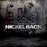 Nickelback – The Best Of Volume 1
