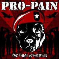 Pro Pain – The Final Revolution