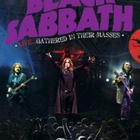 Black Sabbath – Live ... Gathered In Their Masses