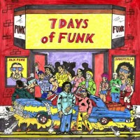 7 Days Of Funk – 7 Days Of Funk