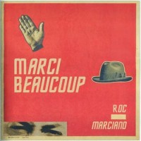 Roc Marciano – Marci Beaucoup