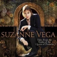 Suzanne Vega – Tales From The Realm Of The Queen Of Pentacles