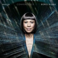 Malia & Boris Blank – Convergence