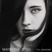 Madeline Juno – The Unknown