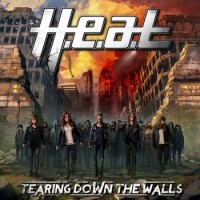 H.E.A.T – Tearing Down The Walls