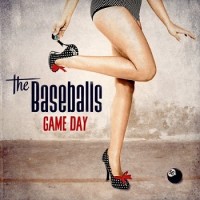 The Baseballs – Game Day
