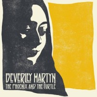 Beverley Martyn – The Phoenix And The Turtle