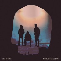 The Whigs – Modern Creation