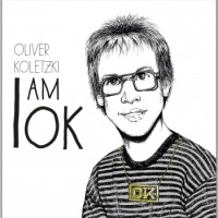 Oliver Koletzki – I Am OK