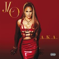 Jennifer Lopez – A.K.A.