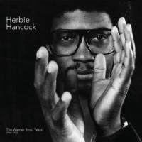 Herbie Hancock – The Warner Bros. Years (1969-1972)