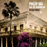 Phillip Boa – Bleach House