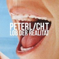 Peter Licht – Lob Der Realität