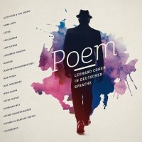 Various Artists – Poem - Leonard Cohen In Deutscher Sprache
