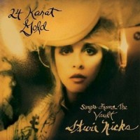 Stevie Nicks – 24 Karat Gold: Songs From The Vault