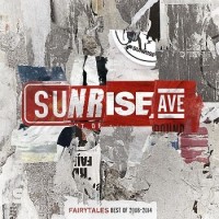 Sunrise Avenue – Fairytales - Best Of 2006-2014