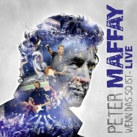 Peter Maffay – Wenn Das So Ist-Live