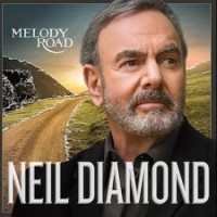 Neil Diamond – Melody Road