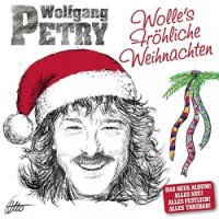 Wolfgang Petry – Wolle's Fröhliche Weihnachten