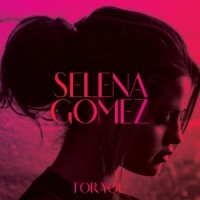 Selena Gomez – For You