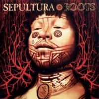 Sepultura – Roots